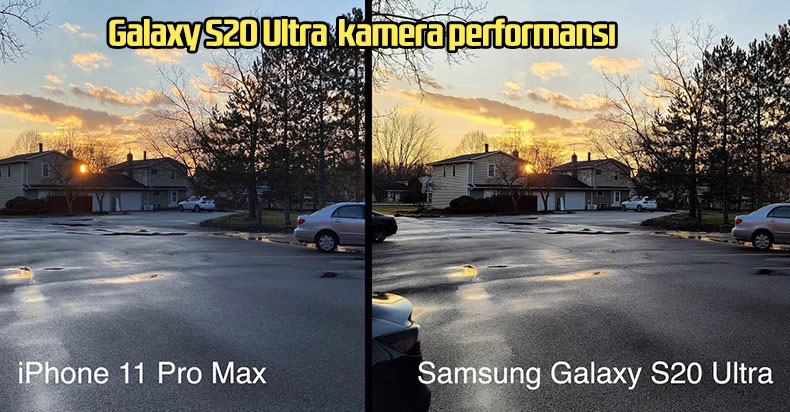 Galaxy S20 Ultra kamera performansı
